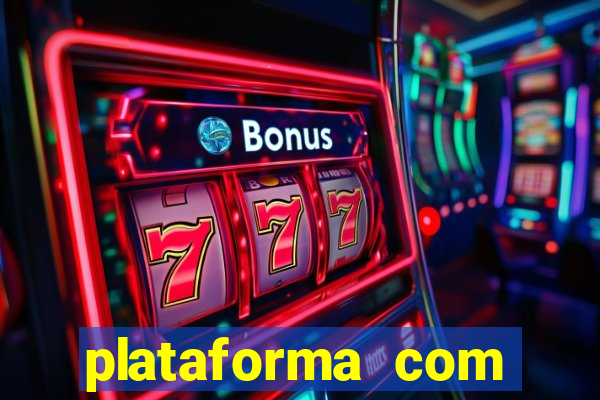 plataforma com conta demo fortune tiger